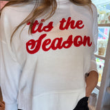 Tis The Season Sweatshirt