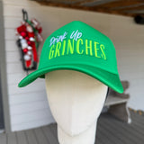 Drink Up Grinches Trucker Hat